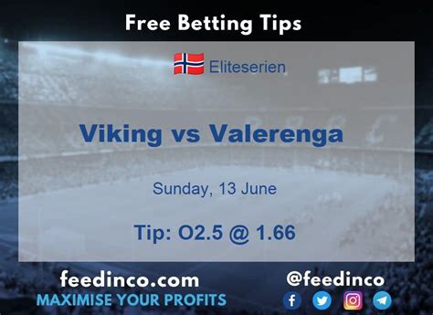 viking vs valerenga prediction